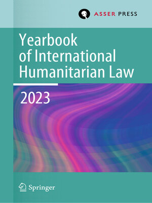 cover image of Yearbook of International Humanitarian Law, Volume 26 (2023)